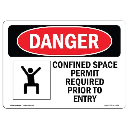 OSHA Danger Sign, Confined Space Permit Required, 14in X 10in Decal